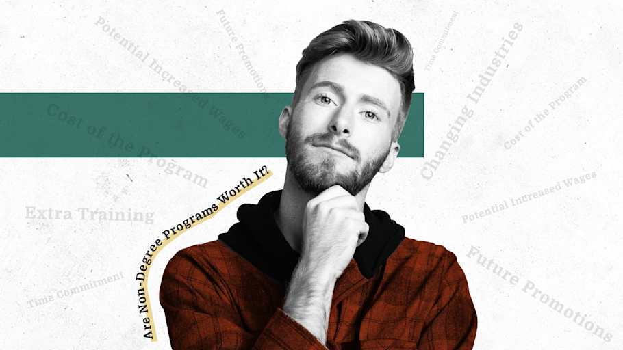 Is a Non-Degree Program Worth It?