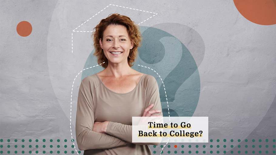 Is It Time to Go Back to College?
