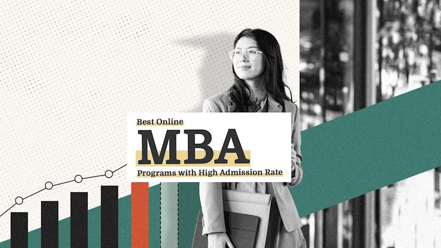 Best Online MBA Programs With High Admission Rates